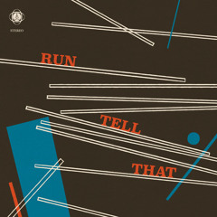 Run Tell That (feat. Chip Wickham)