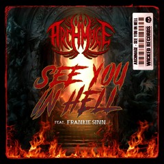 See You In Hell(Ft. Frankie Sinn)