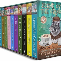 [ACCESS] EPUB 📙 A Killer Coffee Mystery Box Set:Books 1-10 (Tonya Kappes Books Cozy