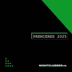 Nightclubber: Premieres 2025