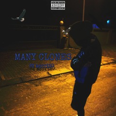Many Clone$[Music Video out now on Yt]