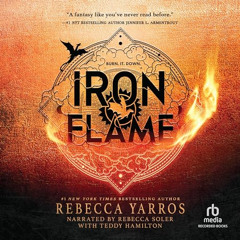 Free Audiobook ▶ Iron Flame by Rebecca Yarros