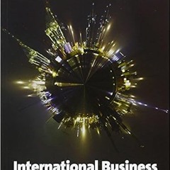 free KINDLE 📒 International Business by Mike W. PengKlaus Meyer [KINDLE PDF EBOOK EP