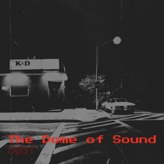 Dome of Sound