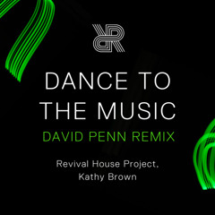 Dance To The Music (David Penn Remix [Extended])
