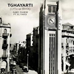 Tghayarti (Remix) [feat. El Far3i]