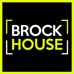 BROCK HOUSE