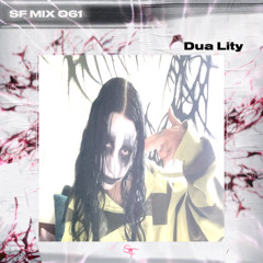 SF.MIX.61 - Dua Lity