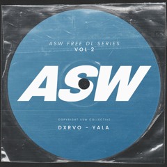 dxrvo - Yala [FREE DOWNLOAD]