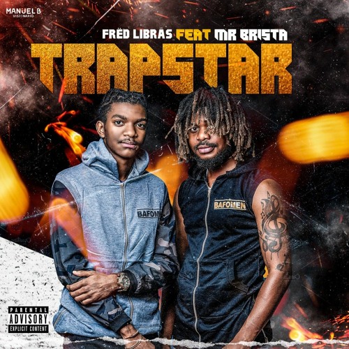 Fred Libras ft Mr.Brista - Trapstar by Chiroza Produções.mp3