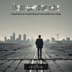 Chroniques d’un Indie