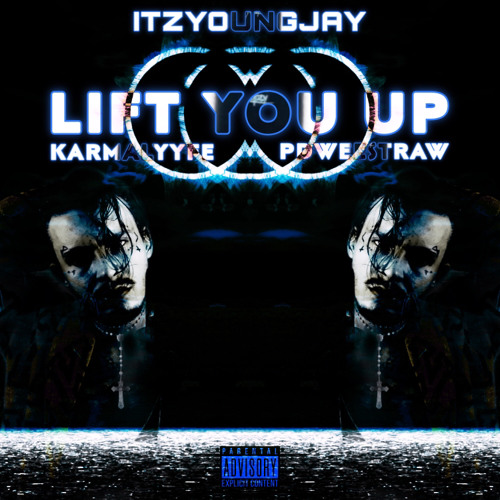 Lift You Up (feat. KarmaLyyfe & Pdweestraw)