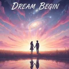 Dream Begin