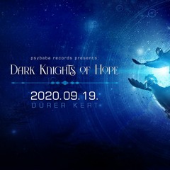 Abezy-Dark Knights Of Hope - Dűrer Kert 2020.09.19