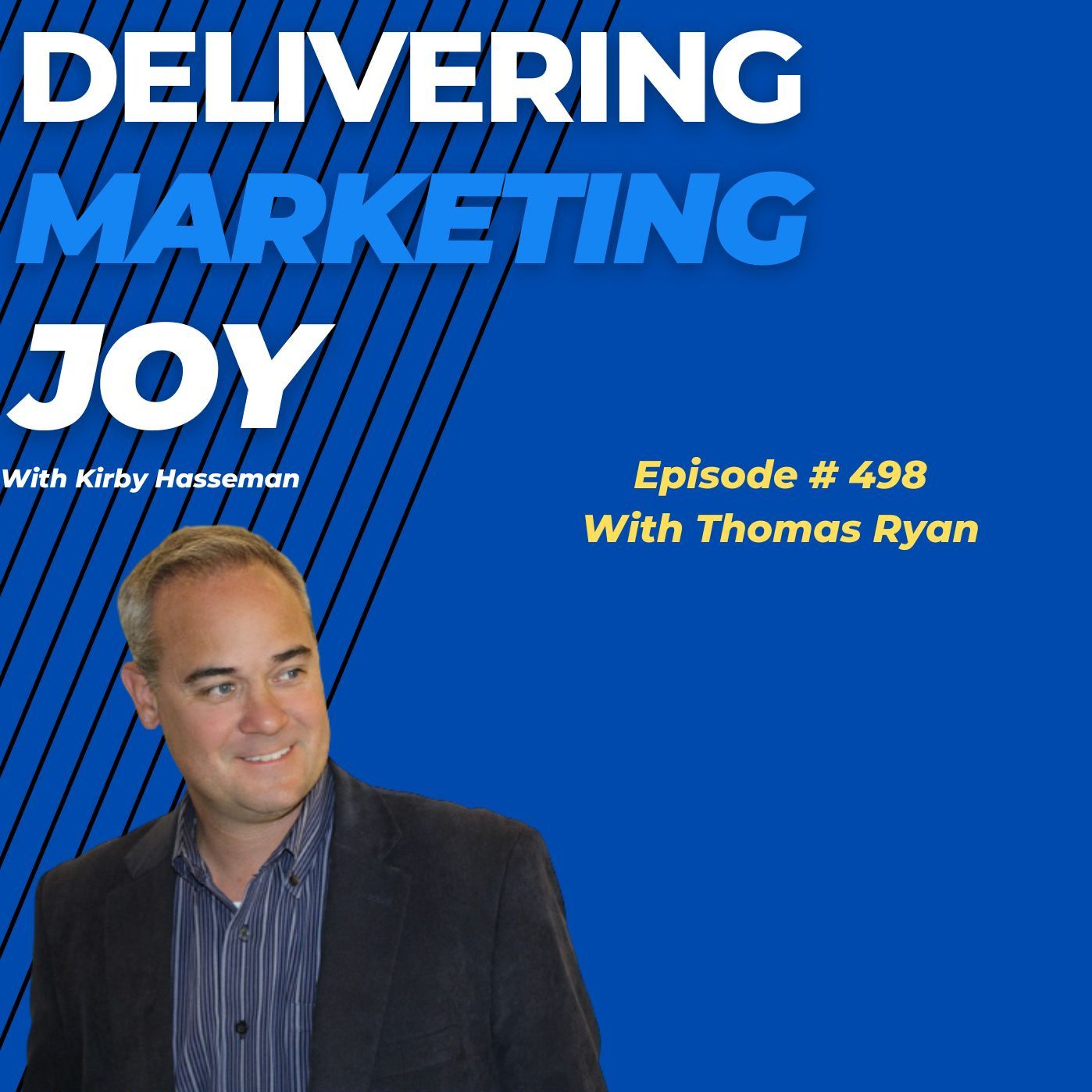 DMJ Ep 498: Thomas Ryan - The Power of AI in Sales episode artwork