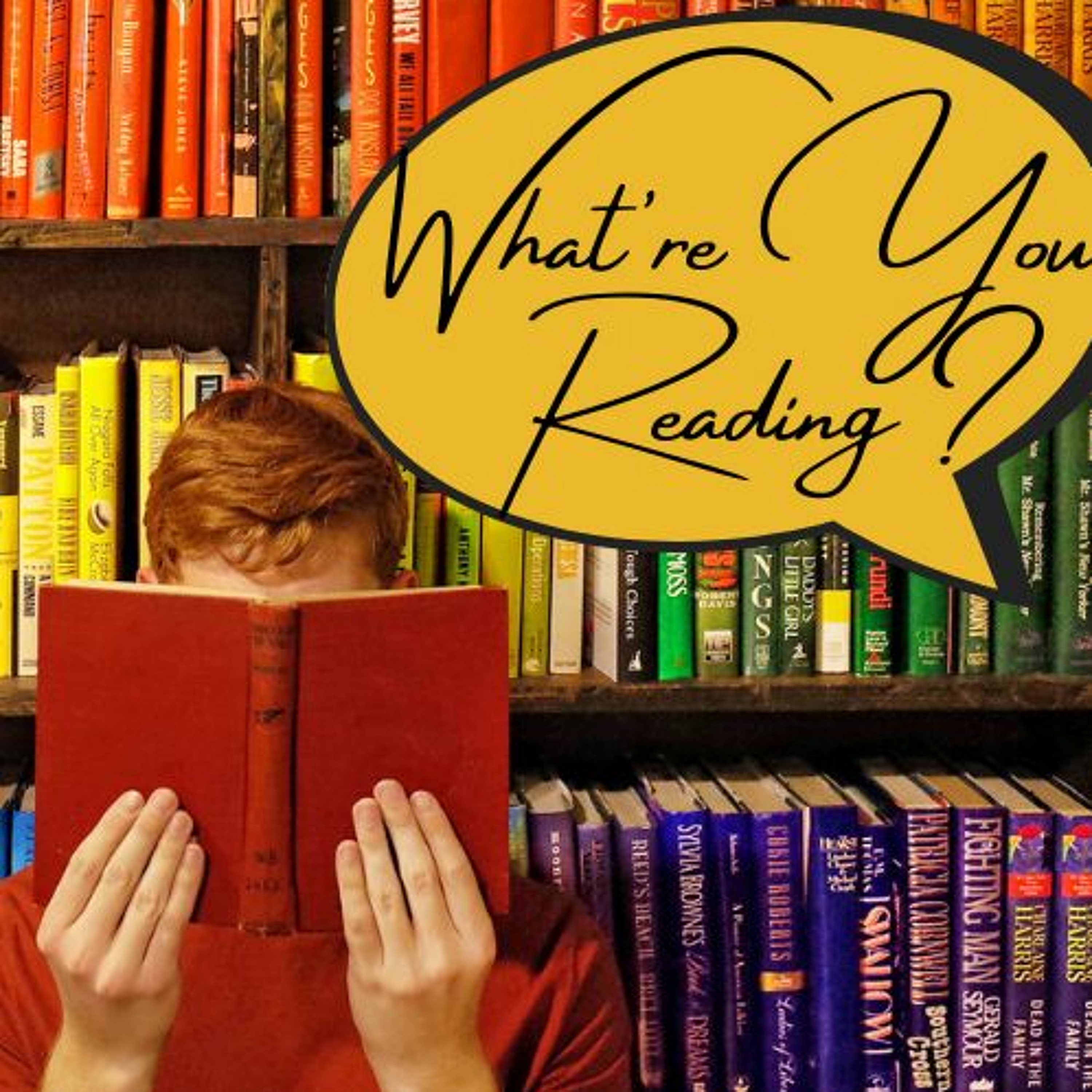 What\'re You Reading?