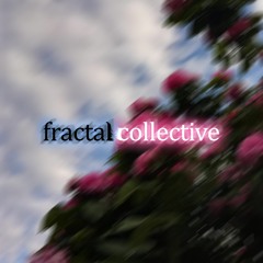 Fractal Collective