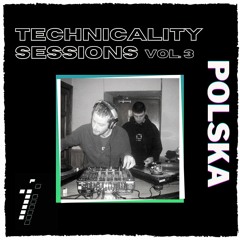 Technicality Session Vol.3 - Polska