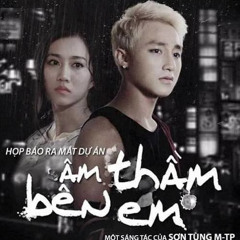 Âm Thầm Bên Em