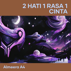 2 Hati 1 Rasa 1 Cinta