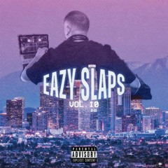 EazySlaps Vol. 10