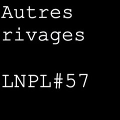 Autres rivages