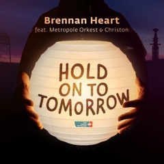Hold On To Tomorrow