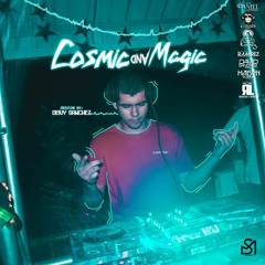 COSMIC AND MAGIC