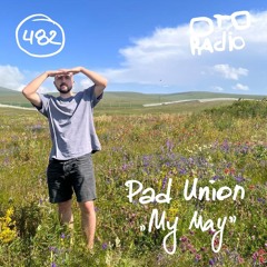 Pad Union for OTO Radio - "My May"