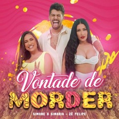 Simone & Simaria, Zé Felipe - Vontade De Morder (Dj Nando Miranda & Dj Juh Remix)