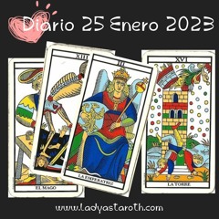 ⭐El Metodo Lady – Tarot de Hoy 25 Enero 2023 ⭐