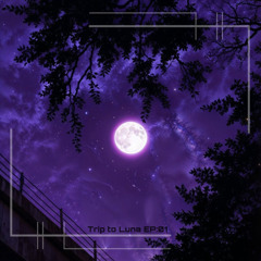 Trip to Luna Mixtape EP:01