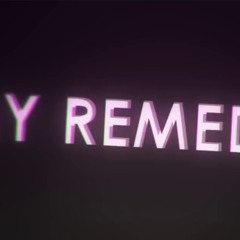 my remedy inswennity (xelas edit )