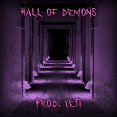 "HALL OF DEMONS" - Dark Piano Trap Beat/Cypher Beat (Prod. Yeti)