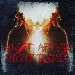 Night After Night (Remix)