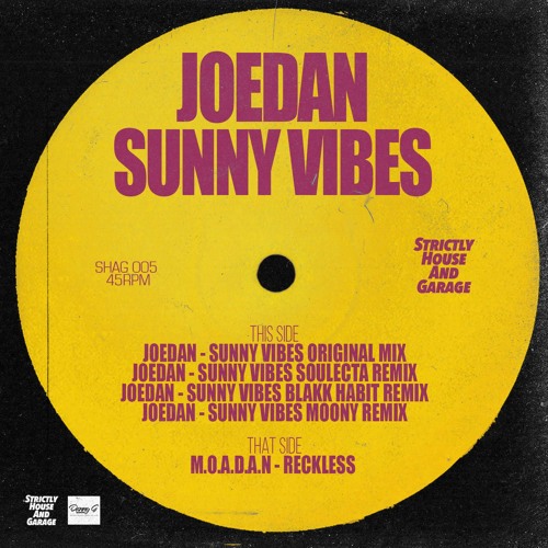 Joedan - Sunny Vibes [Strictly House And Garage] [OTW Premiere]