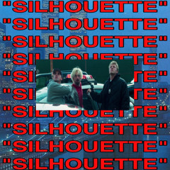“SILHOUETTE” (PROD. SHADE08)