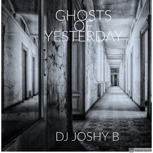 Ghosts of Yesterday