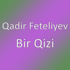 Bir Qizi