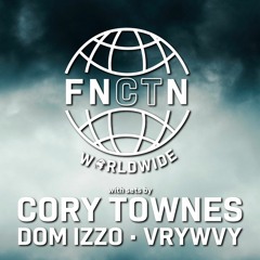Cory Townes - FNCTN Worldwide, Session 10