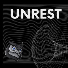 Unrest