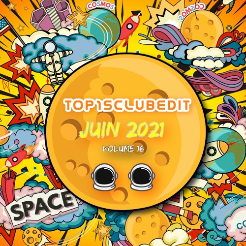 TOP 15 CLUB EDIT - JUIN 2021 #16  [FREE DL]