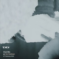 Avi Subban Club Mix TOYTOY 21 February 2025