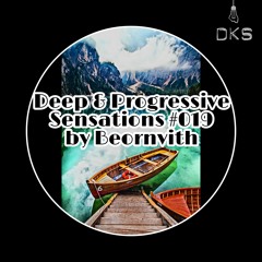 Deep & Progressive Sensations #019