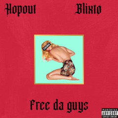 Free da guys (prod by Blixtø )