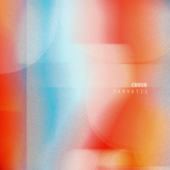 Premiere: Parvatis - Crush