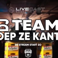 LIVESTREAM -Dj Team Oep Ze Kant - Den Bross oep ze kant -