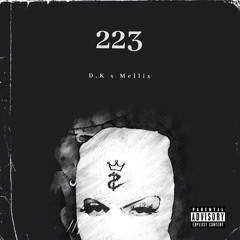 223! Feat. Mellix