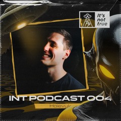 INT PODCAST 004: Haievyk