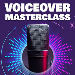 VIEW EBOOK 📮 Voiceover Masterclass: The #1 Book to Help You Succeed in Starting and